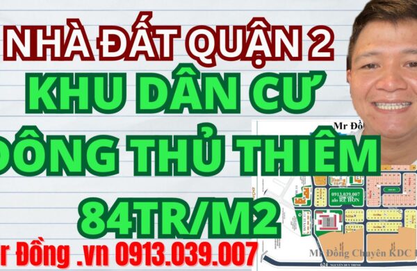 Bán đất Khu dân cư Đông Thủ Thiêm Quận 2